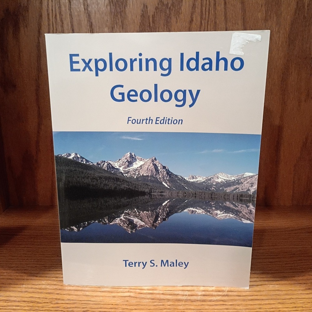 Exploring Idaho Geology Fourth Edition, Paperback by Terry S. Maley, Good